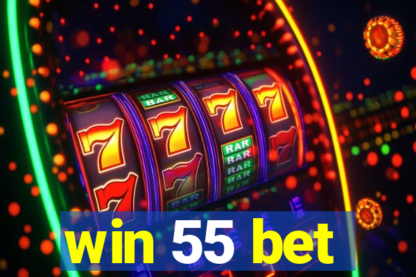 win 55 bet